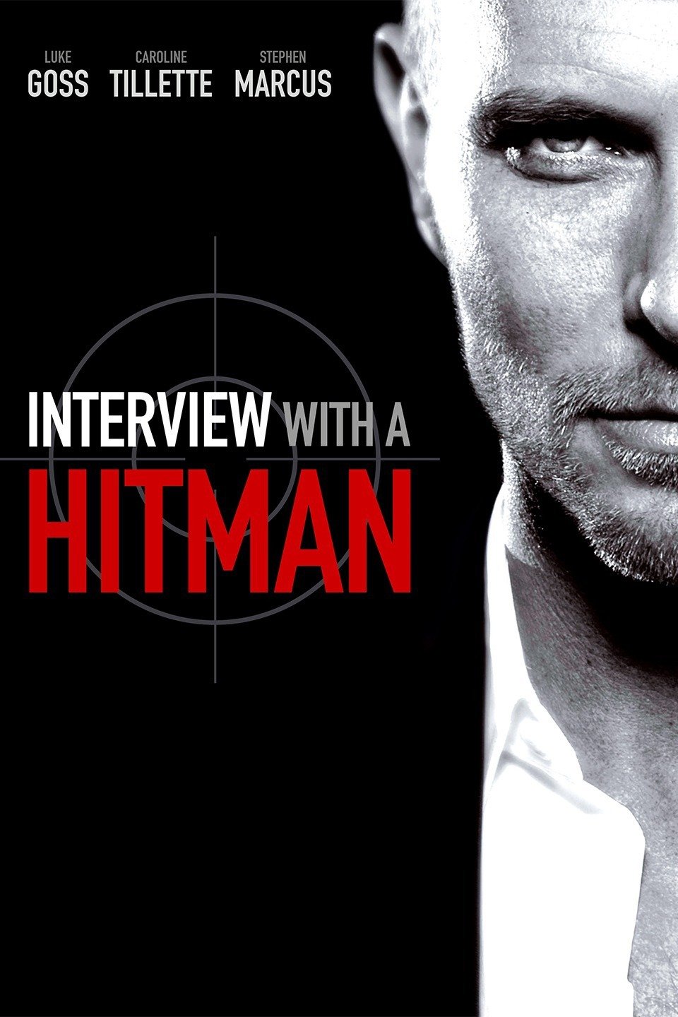 Interview with the Hitman (2012) ปิดบัญชีโหดโคตรมือปืนระห่ำ
