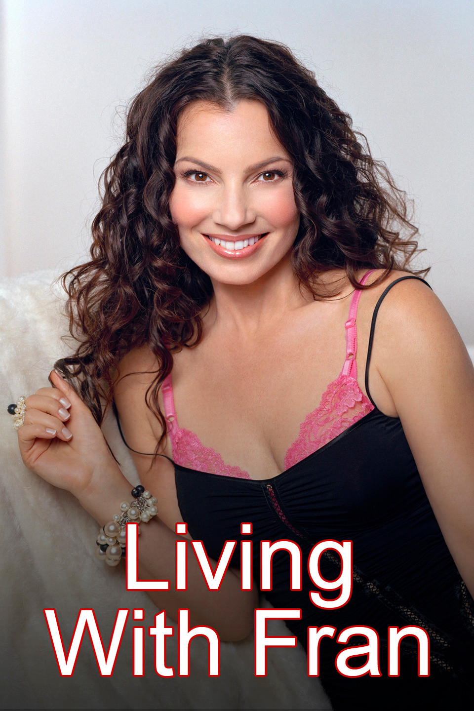 Living with Fran - Alchetron, The Free Social Encyclopedia